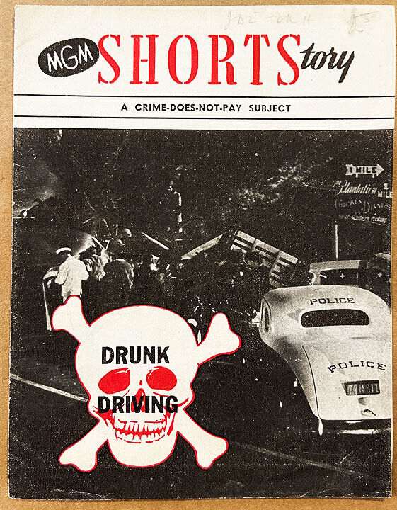Crime Does Not Pay: Drunk Driving! '39 Classic Original U.s. Fold Out Presskit!